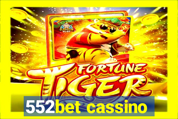 552bet cassino